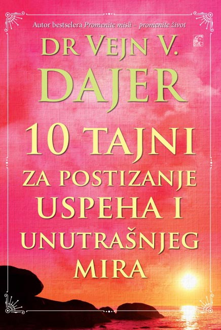 10 TAJNI ZA POSTIZANJE USPEHA | Knjižara Kultura 10 TAJNI ZA POSTIZANJE USPEHA | Knjižara Kultura
