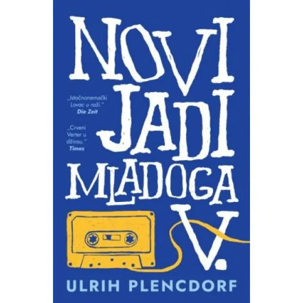 Novi jadi mladoga V. 