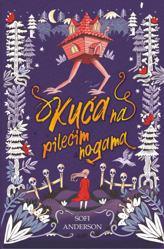 Kuća na pilećim nogama 