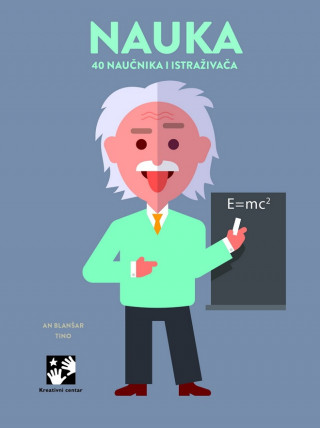 Nauka. 40 naučnika i istraživača 