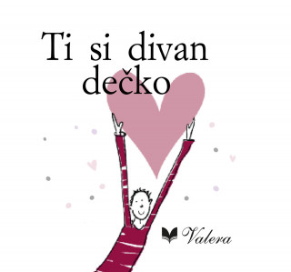 Ti si divan dečko 