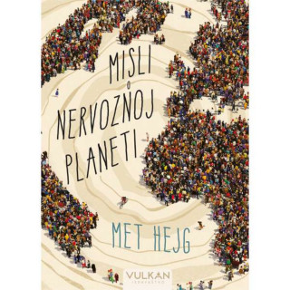 MISLI O NERVOZNOJ PLANETI 