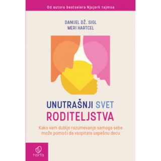 Unutrašnji svet roditeljstva 