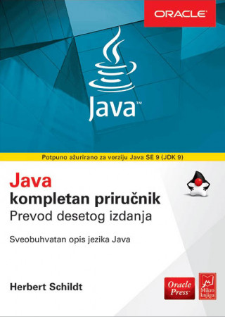 JAVA JDK9: KOMPLETAN PRIRUČNIK 10.IZDANJE 