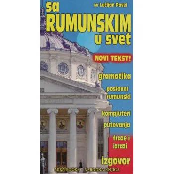 SA RUMUNSKIM U SVET 