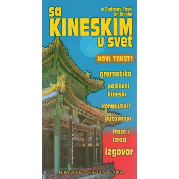 SA KINESKIM U SVET 