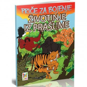 PRIČE ZA BOJENJE -ŽIVOTINJE IZ PRAŠUME 