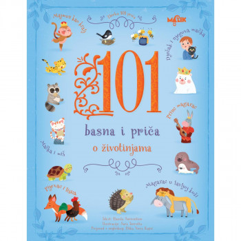 101 BASNA I PRIČA O ŽIVOTINJAMA 