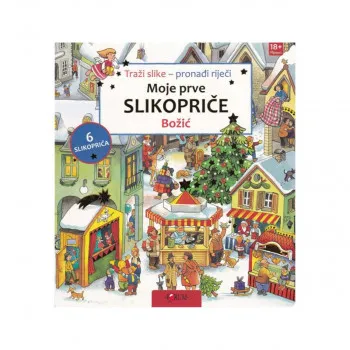 MOJE PRVE SLIKOPRIČE-BOŽIĆ 