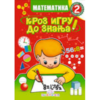 MATEMATIKA 2 KROZ IGRU DO Z 