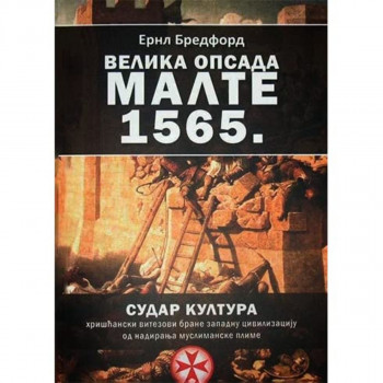 VELIKA OPSADA MALTE 1565 