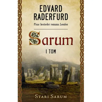 Sarum – I tom: Stari Sarum 