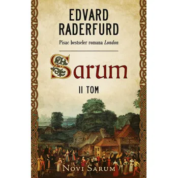 Sarum – II tom: Novi Sarum 