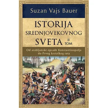 Istorija srednjovekovnog sveta – II tom 