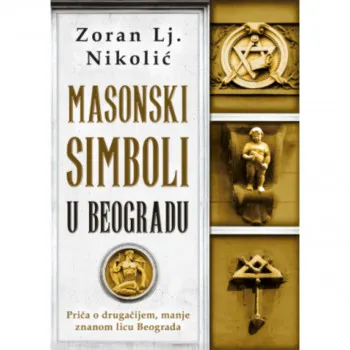 Masonski simboli u Beogradu 