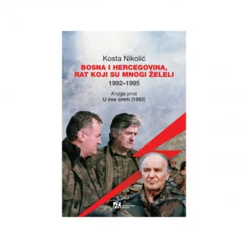 Bosna i Hercegovina, rat koji su mnogi želeli 