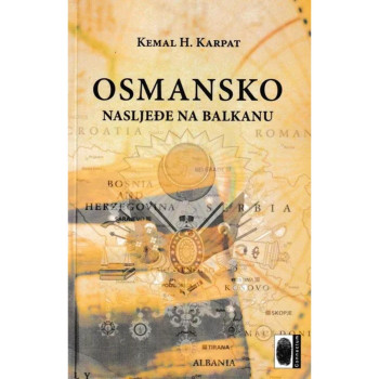 Osmansko nasljeđe na balkanu-KEMAL H. KARPAT 