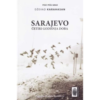 SARAJEVO četiri godišnja doba 
