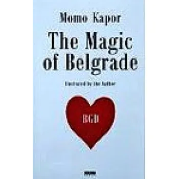 THE MAGIC OF BELGRADE 
