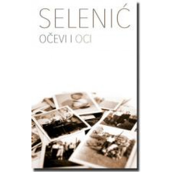 OČEVI I OCI 