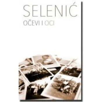 OČEVI I OCI 