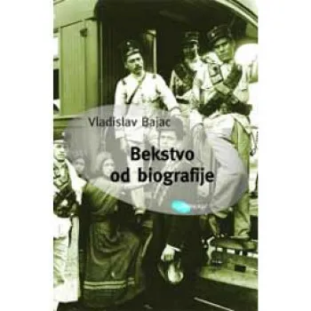 BEKSTVO OD BIOGRAFIJE 