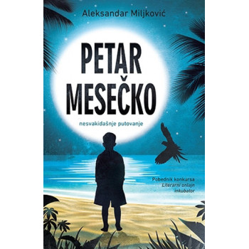 PETAR MESEČKO NESVAKID PUTOVANJE 