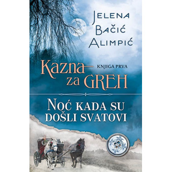 KAZNA ZA GREH 1 NOĆ KADA SU DOŠ SV 