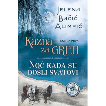 KAZNA ZA GREH 1 NOĆ KADA SU DOŠ SV 