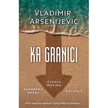 KA GRANICI 