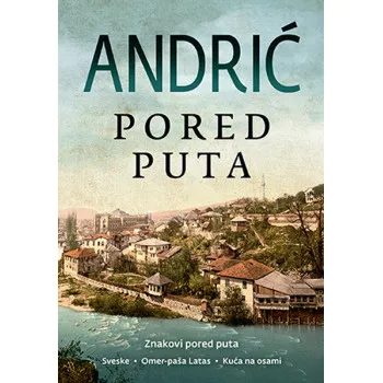 PORED PUTA 