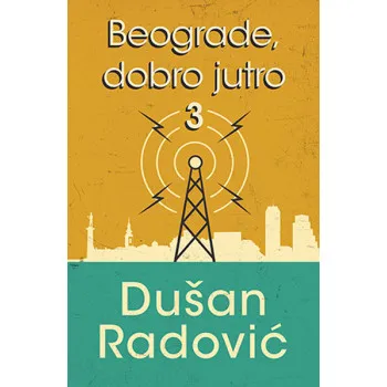 Beograde dobro jutro 3 