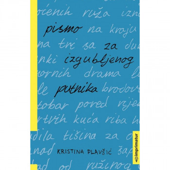 PISMO ZA IZGUBLJENOG PUTNIKA 