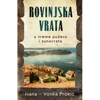 Rovinjska vrata u vreme puževa i sunovrata 