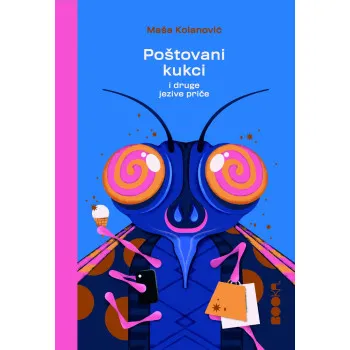 POŠTOVANI KUKCI I DRUGE JEZIVE PRIČE 