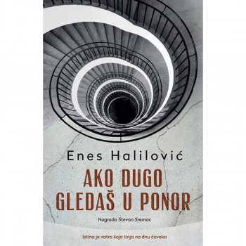 Ako dugo gledaš u ponor 
