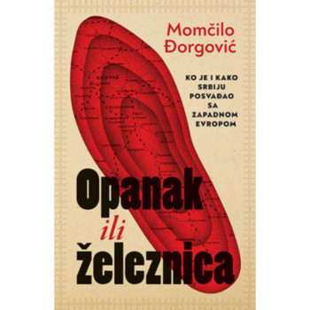 Opanak ili železnica 