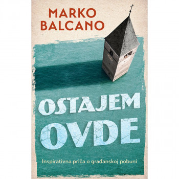 Ostajem ovde 