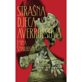 STRAŠNA DJECA AVERROESOVA 