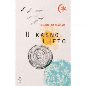 U KASNO LJETO 