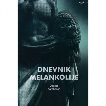 DNEVNIK MELANKOLIJE 