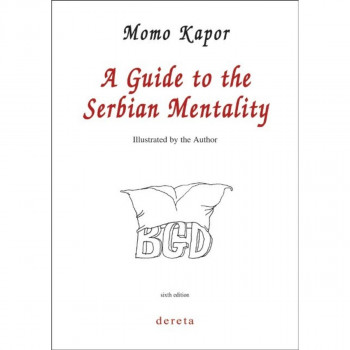 A Guide to the Serbian Mentality K K 