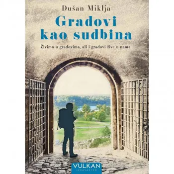 GRADOVI KAO SUDBINA 