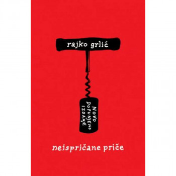 Neispričane priče – novo dopunjeno izdanje 