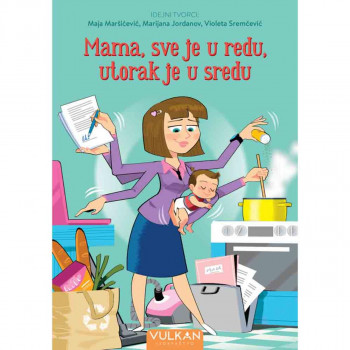 Mama, sve je u redu, utorak je u sredu 