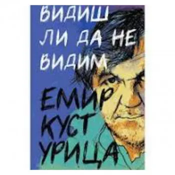 Vidiš li da te ne vidim 
