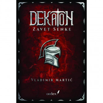 Dekaton Deo 2 -  Zavet Senke 