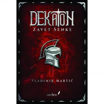 Dekaton Deo 2 -  Zavet Senke 