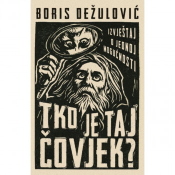 Tko je taj čovjek?: Izvještaj o jednoj mogućnosti 