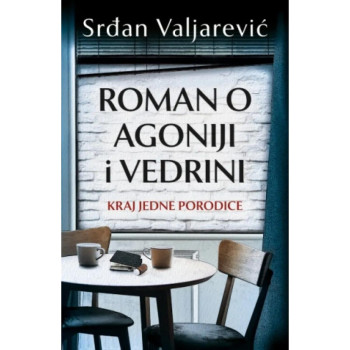 Roman o agoniji i vedrini 